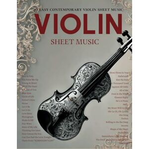 Sandhun, Mohammet A 40 Violin Sheet Music: Easy Contemporary Violin Sheet Music by Famous Artists Sandhun, Mohammet A 40 Violin Sheet Music: Easy Contemporary Violin Sheet Music by Famous Artists