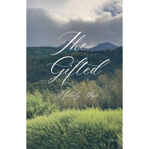 Hope, Melody The Gifted: 2 (Visionary) Hope, Melody The Gifted: 2 (Visionary)