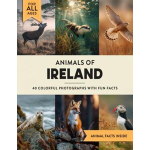 Marshall Animals of Ireland: A Wildlife Picture Book With Fun Facts Including Dublin and the Wild Atlantic Way For Kids & Adults Marshall Animals of Ireland: A Wildlife Picture Book With Fun Facts Including Dublin and the Wild Atlantic Way For Kids & Adults