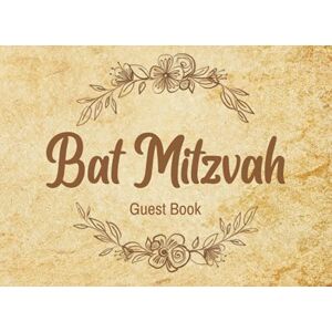 Designs, Funkrafstik Bat Mitzvah Guest Book: Perfect Keepsake of Celebration with personal notes from friends and family Designs, Funkrafstik Bat Mitzvah Guest Book: Perfect Keepsake of Celebration with personal notes from friends and family