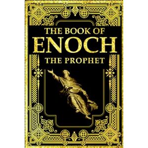 Laurence, Richard The Book of Enoch the Prophet In English Laurence, Richard The Book of Enoch the Prophet In English
