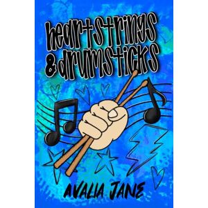 Jane, Avalia Heartstrings and Drumsticks (book 3) (Hometown Hope Series) Jane, Avalia Heartstrings and Drumsticks (book 3) (Hometown Hope Series)