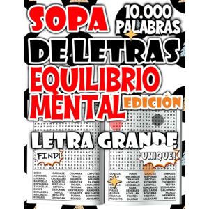 Salvatore, Modo Sopa de Letras de 10.000 Palabras – Edición Equilibrio Mental para Reducir el Estrés y Fortalecer la Concentración (Colección de sopas de letras rompecabezas para relajarse y divertirse) Salvatore, Modo Sopa de Letras de 10.000 Palabras – Edición Equilibrio Mental para Reducir el Estrés y Fortalecer la Concentración (Colección de sopas de letras rompecabezas para relajarse y divertirse)
