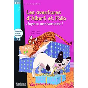 Eberle, Didier Les aventures d'Albert et Folio: Joyeux anniversaire ! Livre + Online Audio Eberle, Didier Les aventures d'Albert et Folio: Joyeux anniversaire ! Livre + Online Audio