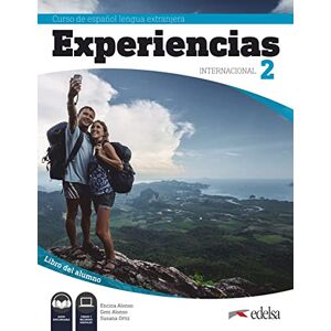 Alonso, Encina Experiencias Internacional: Libro del alumno 2 (A2) + audio descargable Alonso, Encina Experiencias Internacional: Libro del alumno 2 (A2) + audio descargable
