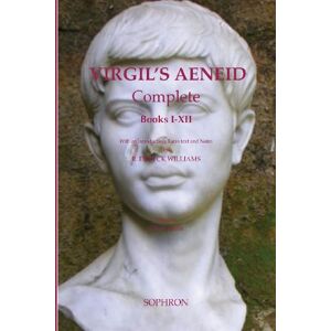 Laurén, Giles VIRGIL'S AENEID Complete Books I-XII: Books I-XII Laurén, Giles VIRGIL'S AENEID Complete Books I-XII: Books I-XII