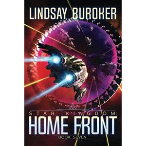 Buroker, Lindsay Home Front: A Space Opera Adventure (Star Kingdom) Buroker, Lindsay Home Front: A Space Opera Adventure (Star Kingdom)
