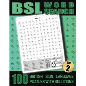 Editions, Synapses BSL Word Search 100 British Sign Language Puzzles With Solutions Vol 2: Large Print Fingerspelling Alphabet Games Book For Adults Perfect BSL Gift For Beginners or Fluent Signers Editions, Synapses BSL Word Search 100 British Sign Language Puzzles With Solutions Vol 2: Large Print Fingerspelling Alphabet Games Book For Adults Perfect BSL Gift For Beginners or Fluent Signers