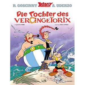 Ferri, Jean-Yves Asterix in German: Die Tochter des Vercingetorix Ferri, Jean-Yves Asterix in German: Die Tochter des Vercingetorix