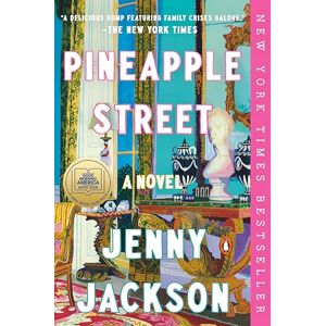 Jackson Pineapple Street: A GMA Book Club Pick: A Novel Jackson Pineapple Street: A GMA Book Club Pick: A Novel