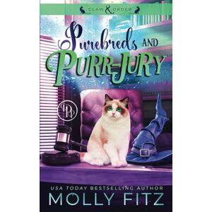 Fitz, Molly Purebreds & Purrjury (Claw & Order Cozy Mysteries) Fitz, Molly Purebreds & Purrjury (Claw & Order Cozy Mysteries)