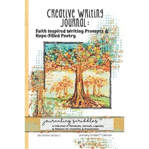 Studio LLC, Tiffany Inks Creative Writing Journal: Faith Inspired Writing Prompts & Hope-Filled Poetry: Journaling Scribbles Collection Version 2 Trees in Autumn Art Cover BW 6x9 Studio LLC, Tiffany Inks Creative Writing Journal: Faith Inspired Writing Prompts & Hope-Filled Poetry: Journaling Scribbles Collection Version 2 Trees in Autumn Art Cover BW 6x9