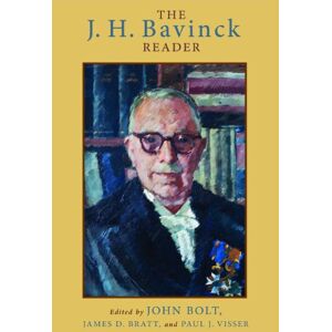 Bolt, John The J.H. Bavinck Reader Bolt, John The J.H. Bavinck Reader