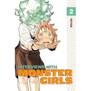 Petos Interviews with Monster Girls 2 (INTERVIEWS WITH MONSTER GIRLS GN) Petos Interviews with Monster Girls 2 (INTERVIEWS WITH MONSTER GIRLS GN)