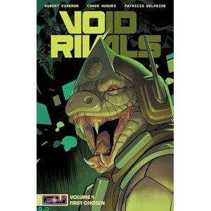Kirkman, Robert VOID RIVALS VOL 04: First Chosen Kirkman, Robert VOID RIVALS VOL 04: First Chosen