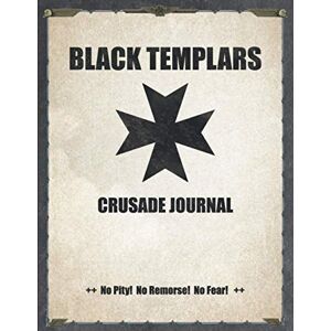Books, LouMae Games Workshop Black Templars Crusade Journal No Pity! No Remorse! No Fear! 202 Pages Battle Tracker WH 40K Game Planner Books, LouMae Games Workshop Black Templars Crusade Journal No Pity! No Remorse! No Fear! 202 Pages Battle Tracker WH 40K Game Planner