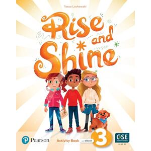 Rise and Shine Level 3 Activity Book with eBook (Rise & Shine!) Rise and Shine Level 3 Activity Book with eBook (Rise & Shine!)