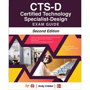 CIDDOR CTS-D Certified Technology Specialist-Design Exam Guide, Second Edition (CERTIFICATION & CAREER OMG) CIDDOR CTS-D Certified Technology Specialist-Design Exam Guide, Second Edition (CERTIFICATION & CAREER OMG)