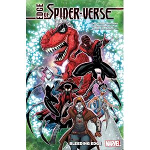 Dan Slott Edge of Spider-Verse: Bleeding Edge: TBD: 1 Dan Slott Edge of Spider-Verse: Bleeding Edge: TBD: 1