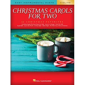 Various Christmas Carols For Two Violins: Easy Instrumental Duets Various Christmas Carols For Two Violins: Easy Instrumental Duets