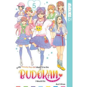 Auri Hirao (author) If My Favorite Pop Idol Made It to the Budokan, I Would Die, Volume 5 Auri Hirao (author) If My Favorite Pop Idol Made It to the Budokan, I Would Die, Volume 5