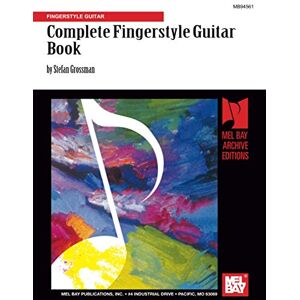 Grossman, Stefan Complete Fingerstyle Guitar Book Grossman, Stefan Complete Fingerstyle Guitar Book