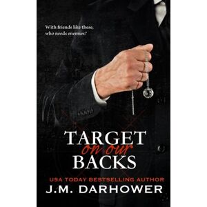 Darhower, J.M. Target on Our Backs: Volume 3 (Monster in His Eyes) Darhower, J.M. Target on Our Backs: Volume 3 (Monster in His Eyes)