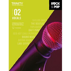 Various Trinity College London Rock & Pop 2018 Vocals Grade 2 (Trinity Rock & Pop) Various Trinity College London Rock & Pop 2018 Vocals Grade 2 (Trinity Rock & Pop)