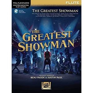 Benj Pasek The Greatest Showman. Flute Solo. Includes Audio Online: Instrumental Play-Along (Hal Leonard Instrumental Play-Along) Benj Pasek The Greatest Showman. Flute Solo. Includes Audio Online: Instrumental Play-Along (Hal Leonard Instrumental Play-Along)