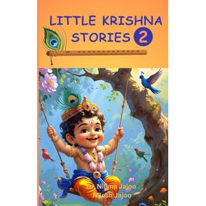 jajoo, Dr. Nilima Little Krishna Stories 2 (Little Krishna Stories Book) jajoo, Dr. Nilima Little Krishna Stories 2 (Little Krishna Stories Book)