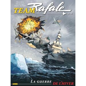 Zumbiehl Frédéric Team Rafale Tome 14 La guerre de l'hiver Zumbiehl Frédéric Team Rafale Tome 14 La guerre de l'hiver