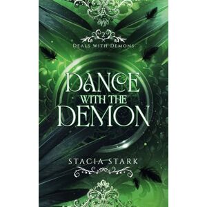 Stark, Stacia Dance with the Demon: A Paranormal Urban Fantasy Romance (Deals with Demons) Stark, Stacia Dance with the Demon: A Paranormal Urban Fantasy Romance (Deals with Demons)