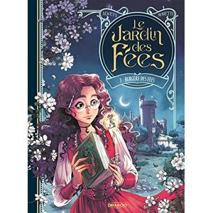 Le Jardin des fées vol. 01/2: Bergère des fées Le Jardin des fées vol. 01/2: Bergère des fées