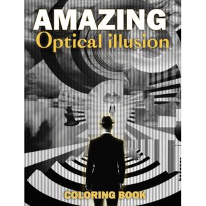 Murat, JJ Modern Art Coloring Book For Adults, Optical illusion, 3D Design: Art Therapy Through Unique Optical Illustrations,Mindful,Relaxing Murat, JJ Modern Art Coloring Book For Adults, Optical illusion, 3D Design: Art Therapy Through Unique Optical Illustrations,Mindful,Relaxing