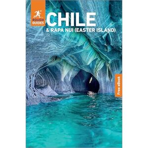 Guides, Rough Rough Guides Chile and Rapa Nui (Easter Island): Travel Guide with eBook: 2026-2027 Insider Tips Must-See Sights Maps & Itineraries Covers: Santiago, Valparaiso, Norte Grande and more Guides, Rough Rough Guides Chile and Rapa Nui (Easter Island): Travel Guide with eBook: 2026-2027 Insider Tips Must-See Sights Maps & Itineraries Covers: Santiago, Valparaiso, Norte Grande and more