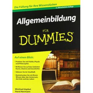 Göpfert, Winfried Allgemeinbildung für Dummies Göpfert, Winfried Allgemeinbildung für Dummies