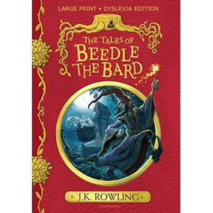 Rowling, J.K. The Tales of Beedle the Bard: Large Print Dyslexia Edition Rowling, J.K. The Tales of Beedle the Bard: Large Print Dyslexia Edition