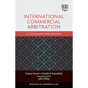 Acer International Commercial Arbitration: A Comparative Introduction (Principles of Commercial Law series) Acer International Commercial Arbitration: A Comparative Introduction (Principles of Commercial Law series)