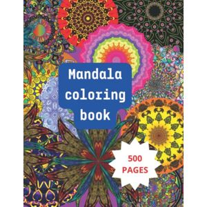 Emi, Emilcen Mandala coloring book, for children and adults, Provides tranquility and relaxation, reverses negative mental states, such as anxiety, stress or anguish, Size A 4 Contains 500 pages Emi, Emilcen Mandala coloring book, for children and adults, Provides tranquility and relaxation, reverses negative mental states, such as anxiety, stress or anguish, Size A 4 Contains 500 pages