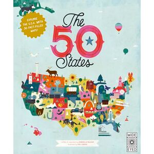 Balkan, Gabrielle The 50 States: Explore the U.S.A. with 50 fact-filled maps! (Americana) Balkan, Gabrielle The 50 States: Explore the U.S.A. with 50 fact-filled maps! (Americana)