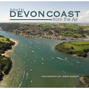 Hawkes, Jason South Devon Coast from the Air Hawkes, Jason South Devon Coast from the Air