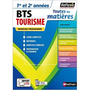 Dacunha, Sandrine Toutes les matières BTS Tourisme Réflexe N° 17 Dacunha, Sandrine Toutes les matières BTS Tourisme Réflexe N° 17