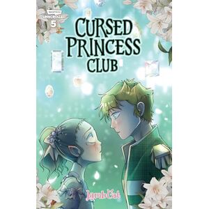 Cursed Princess Club, Vol. 5: A Webtoon Unscrolled Graphic Novel Cursed Princess Club, Vol. 5: A Webtoon Unscrolled Graphic Novel