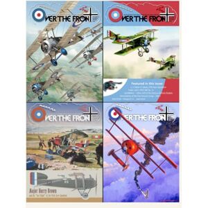 Over The Front, OTF OTF Volume 19, Over The Front Journal of the League of World War I Aviation Historians: In-Depth Account of Pilots, Squadrons, Aircraft, and ... League of World War One Aviation Historians) Over The Front, OTF OTF Volume 19, Over The Front Journal of the League of World War I Aviation Historians: In-Depth Account of Pilots, Squadrons, Aircraft, and ... League of World War One Aviation Historians)