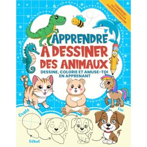 Bhali, Sara Apprendre à Dessiner des Animaux Pour les Enfants: Un Livre pour Apprendre à Dessiner et à Colorier Pas à Pas Animaux Kawaii, de Ferme et Dinosaures ... Manuelle Créative de Dessin Pour Enfants Bhali, Sara Apprendre à Dessiner des Animaux Pour les Enfants: Un Livre pour Apprendre à Dessiner et à Colorier Pas à Pas Animaux Kawaii, de Ferme et Dinosaures ... Manuelle Créative de Dessin Pour Enfants