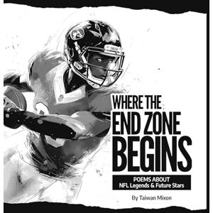 Mixon, Taiwan Where The End Zone Begins Mixon, Taiwan Where The End Zone Begins