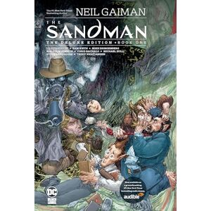 Neil Gaiman Sandman: The Deluxe Edition Book One Neil Gaiman Sandman: The Deluxe Edition Book One