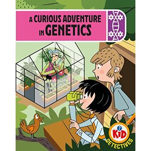 Bushnell, Adam A Curious Adventure in Genetics (Kid Detectives) Bushnell, Adam A Curious Adventure in Genetics (Kid Detectives)