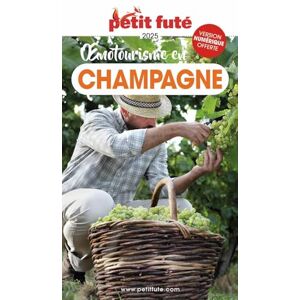AUZIAS, Dominique Guide Oenotourisme En Champagne 2025 Petit Futé (2025) AUZIAS, Dominique Guide Oenotourisme En Champagne 2025 Petit Futé (2025)