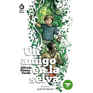 Editorial Luis Vives (Edelvives) 7-Un Amigo en la Selva (Aventura) b 2º edición Cambio ISBN + articulo. Nuevo diseño Ala Delta Cambio cubierta 2023 Editorial Luis Vives (Edelvives) 7-Un Amigo en la Selva (Aventura) b 2º edición Cambio ISBN + articulo. Nuevo diseño Ala Delta Cambio cubierta 2023